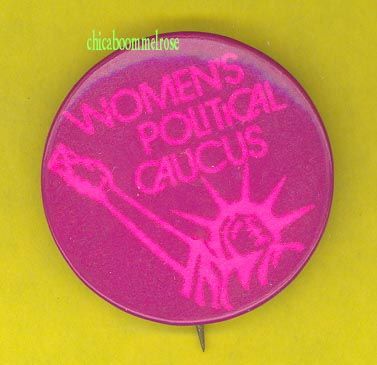 Womens Caucus 1960s protest pinback button badge  