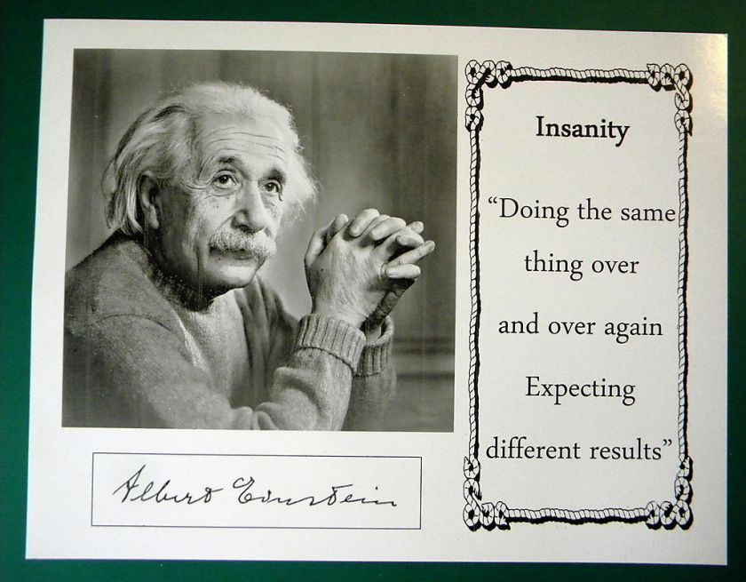 Albert Einstein Insanity Quote Reprint Display Sheet Copy Nobel Prize 
